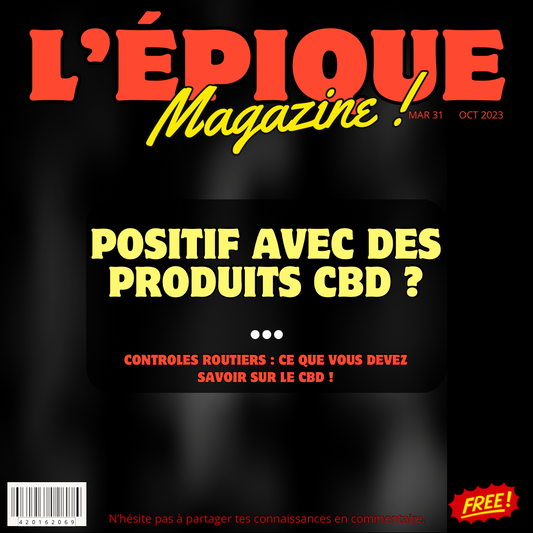 #14 POSITIF AVEC DES PRODUITS CBD ? ... CONTROLES ROUTIERS : CE QUE VOUS DEVEZ SAVOIR SUR LE CBD ! POSITIF AVEC DES PRODUITS CBD ? ... CONTROLES ROUTIERS : CE QUE VOUS DEVEZ SAVOIR SUR LE CBD !